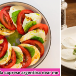 Best Ensalada Caprese Argentina Near Me