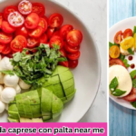 Best Ensalada Caprese Con Palta Near Me