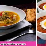 best sopa criolla near me